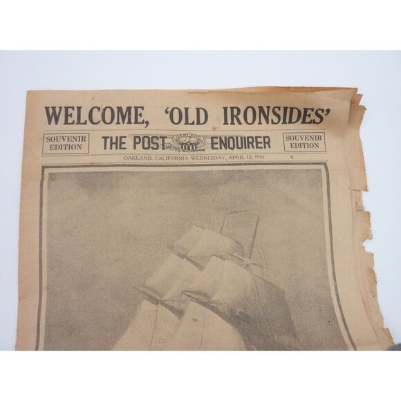 The Oakland post Enquirer Welcome Old ironsides April 1933 souvenir ed very rare - Picture 3 of 15